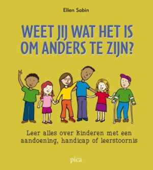 Omslag Weet jij wat het is om anders te zijn?