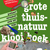Omslag Het grote thuisnatuurklooiboek