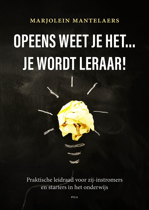 Omslag Opeens weet je het...je wordt leraar!