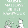 Omslag Marshmallows bij het kampvuur