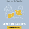 Cover Lezen in groep 5 Leerkrachtdeel