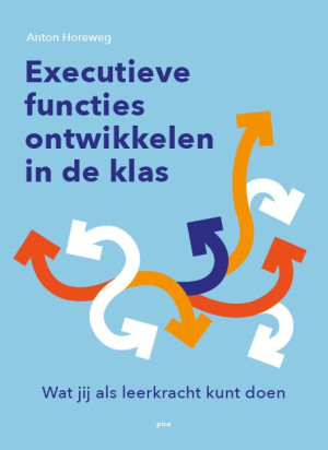 Omslag Executieve functies ontwikkelen in de klas