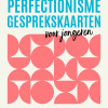 Cover Perfectionisme gesprekskaarten