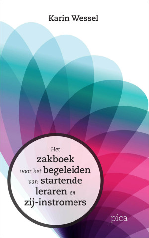 Het zakboek voor het begeleiden van startende leraren en zij-instromers