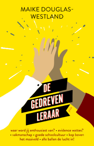 De gedreven leraar
